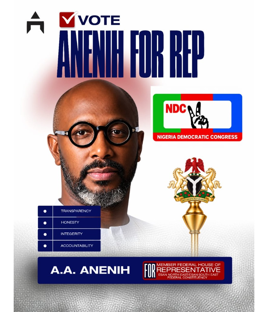 Vote Anenih for Rep — A.A. Anenih for Member Federal House of Representatives, Esan North East / Esan South East Federal Constituency. NDC — Nigeria Democratic Congress.